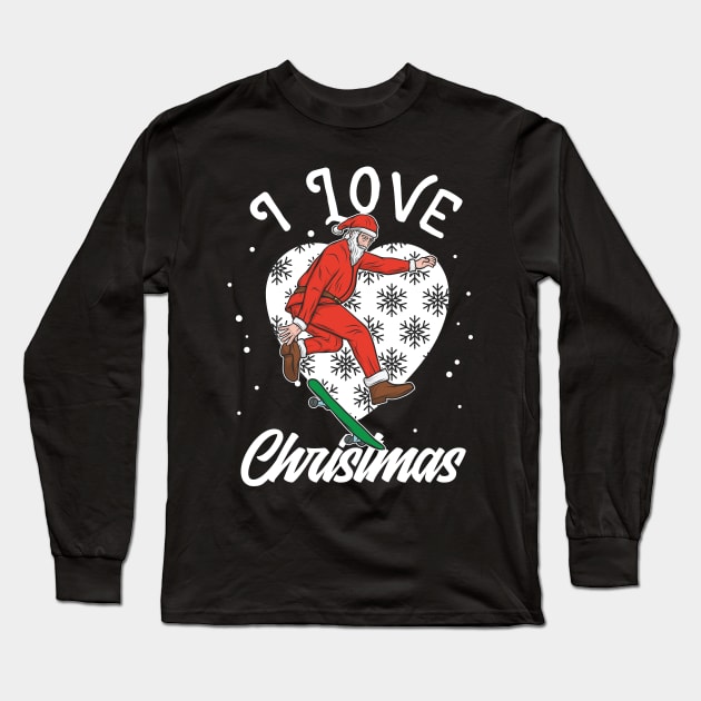 I love Christmas Long Sleeve T-Shirt by animericans